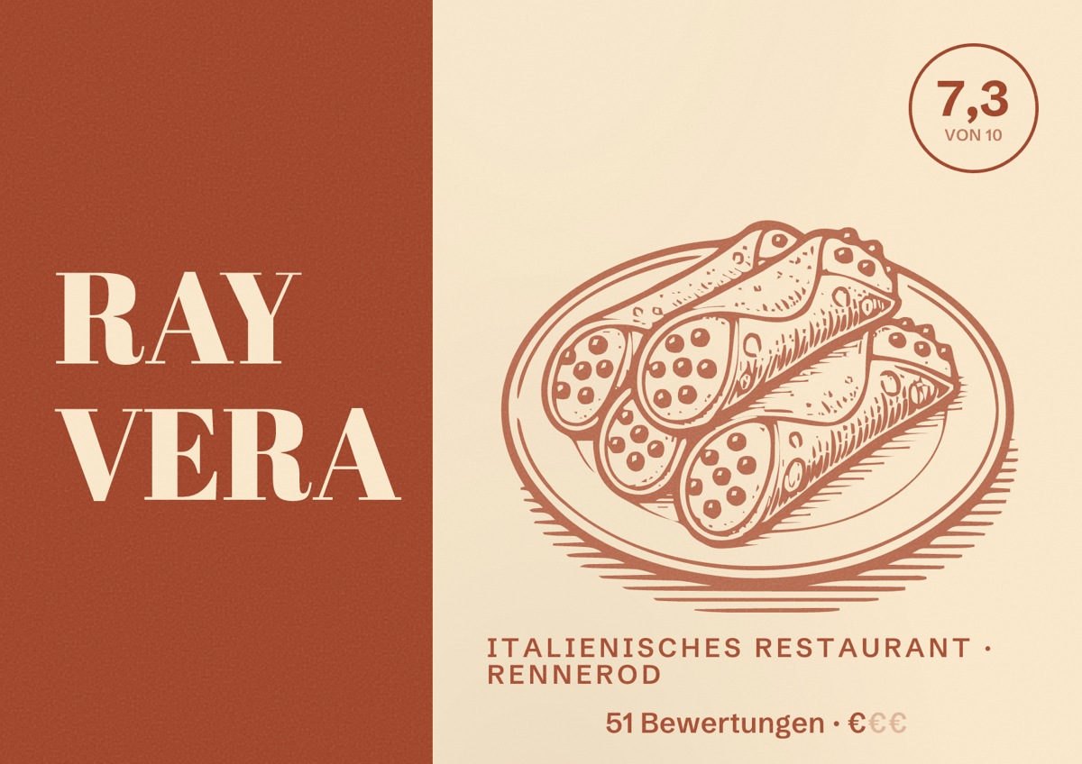 Illustriertes Poster von RAY VERA, Italienisches Restaurant in Rennerod: Bewertung 7,3 von 10 aus 51 Bewertungen, Preisniveau €