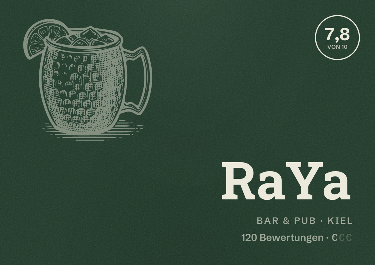 Illustriertes Poster von RaYa, Bar & Pub in Kiel: Bewertung 7,8 von 10 aus 120 Bewertungen, Preisniveau €