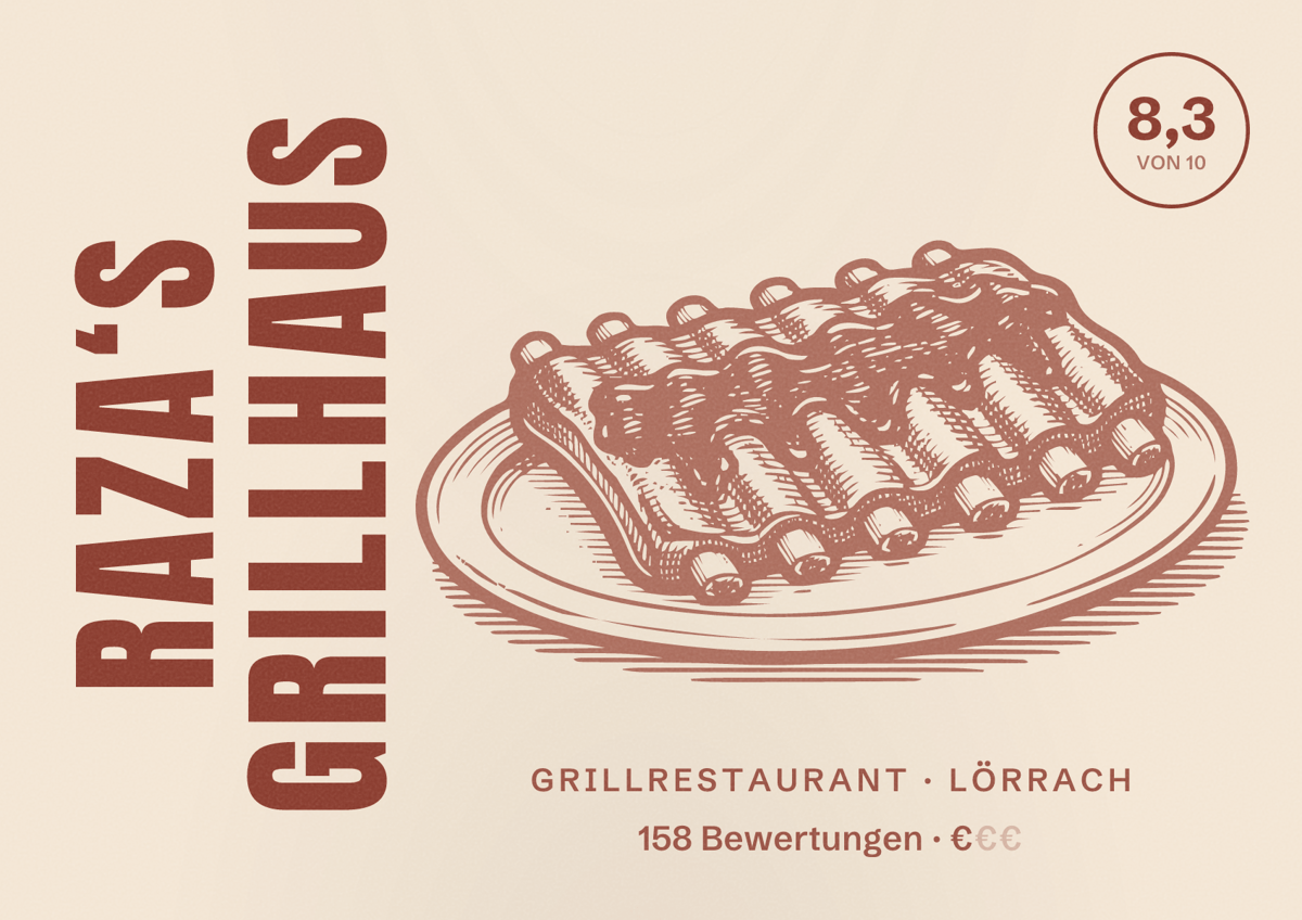 Illustriertes Poster von Raza‘s Grillhaus, Grillrestaurant in Lörrach: Bewertung 8,3 von 10 aus 158 Bewertungen, Preisniveau €