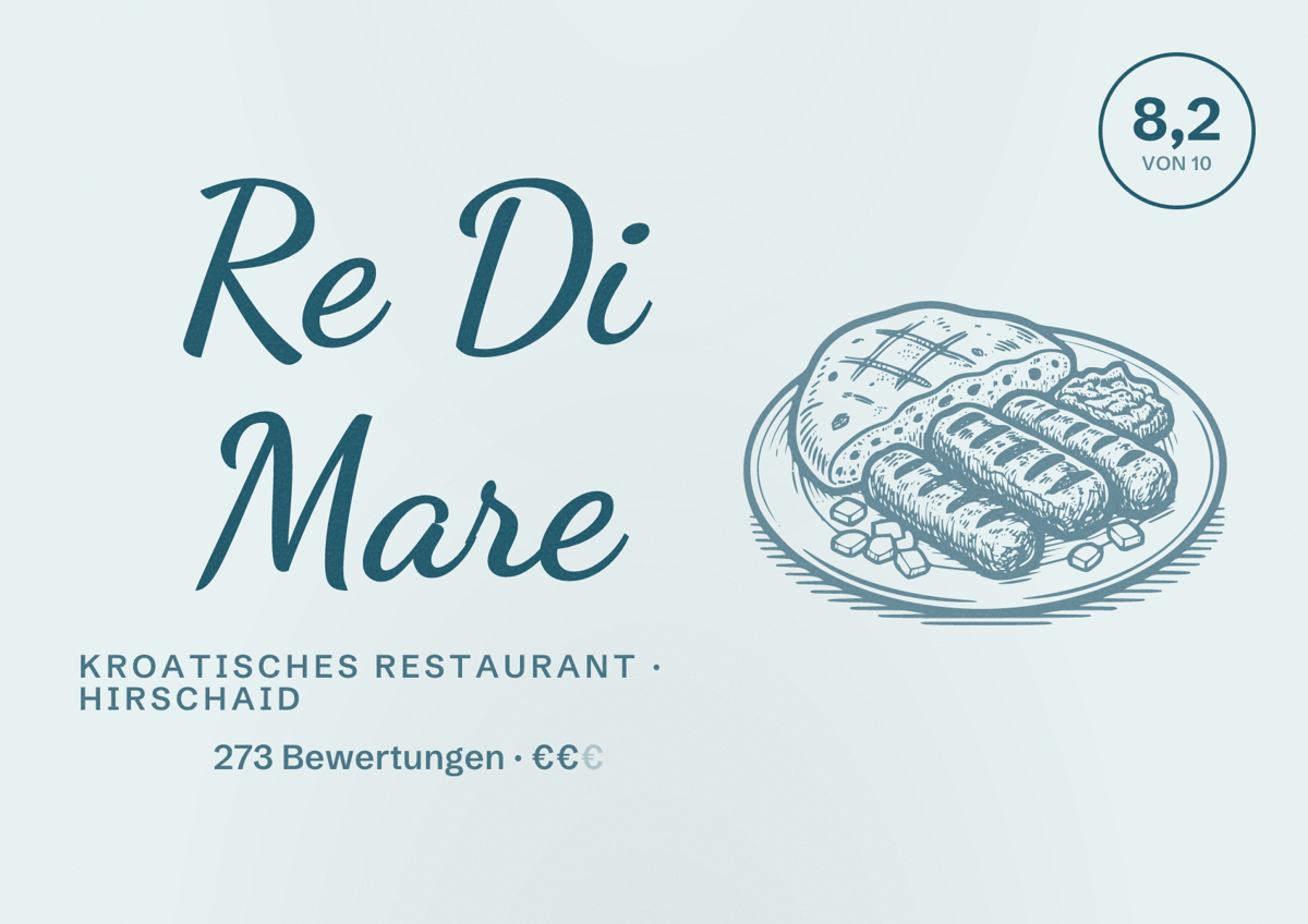 Illustriertes Poster von Re Di Mare, Kroatisches Restaurant in Hirschaid: Bewertung 8,2 von 10 aus 273 Bewertungen, Preisniveau €€