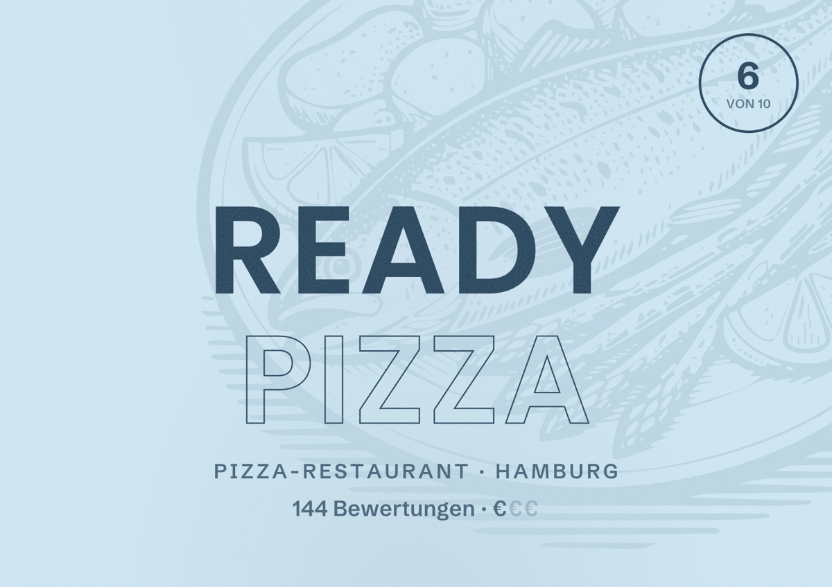 Illustriertes Poster von Ready Pizza, Pizza-Restaurant in Hamburg: Bewertung 6 von 10 aus 144 Bewertungen, Preisniveau €