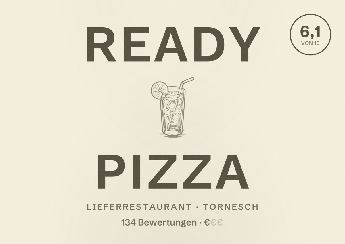 Illustriertes Poster von Ready Pizza, Lieferrestaurant in Tornesch: Bewertung 6,1 von 10 aus 134 Bewertungen, Preisniveau €