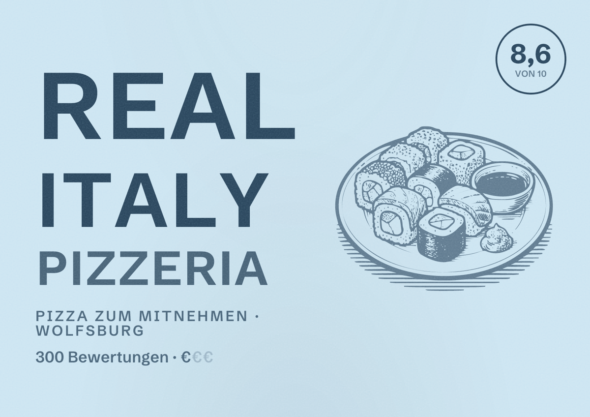 Illustriertes Poster von Real Italy Pizzeria, Pizza zum Mitnehmen in Wolfsburg: Bewertung 8,6 von 10 aus 300 Bewertungen, Preisniveau €