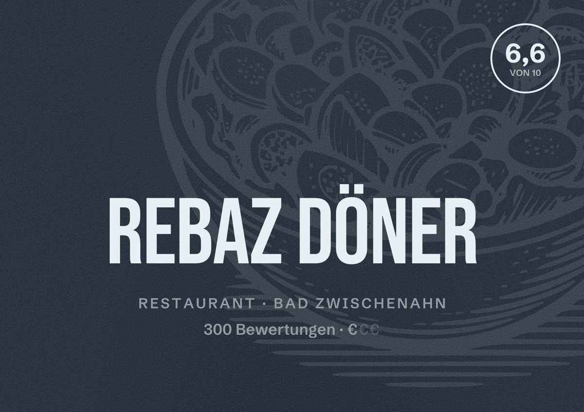 Illustriertes Poster von Rebaz Döner, Restaurant in Bad Zwischenahn: Bewertung 6,6 von 10 aus 300 Bewertungen, Preisniveau €
