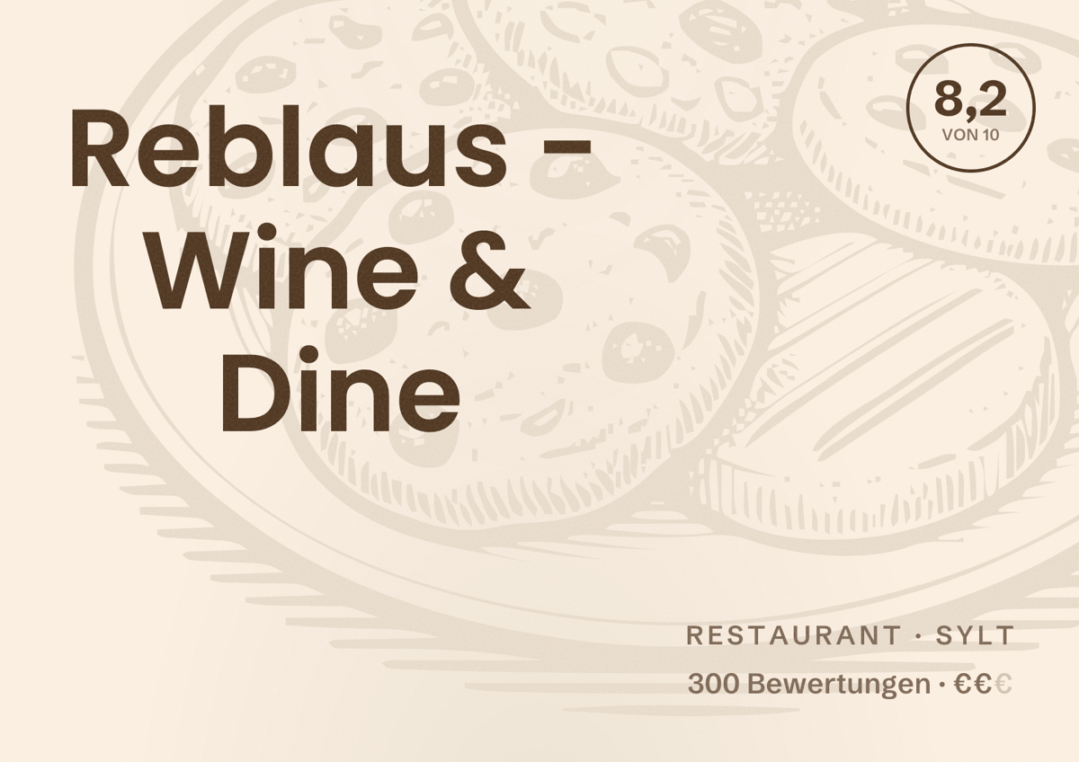 Illustriertes Poster von Reblaus - Wine & Dine, Restaurant in Sylt: Bewertung 8,2 von 10 aus 300 Bewertungen, Preisniveau €€