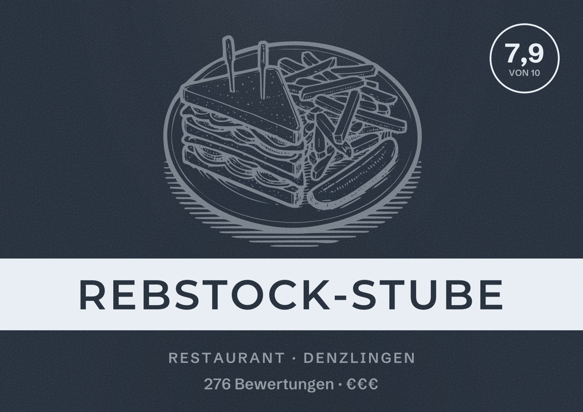 Illustriertes Poster von Rebstock-Stube, Restaurant in Denzlingen: Bewertung 7,9 von 10 aus 276 Bewertungen, Preisniveau €€€