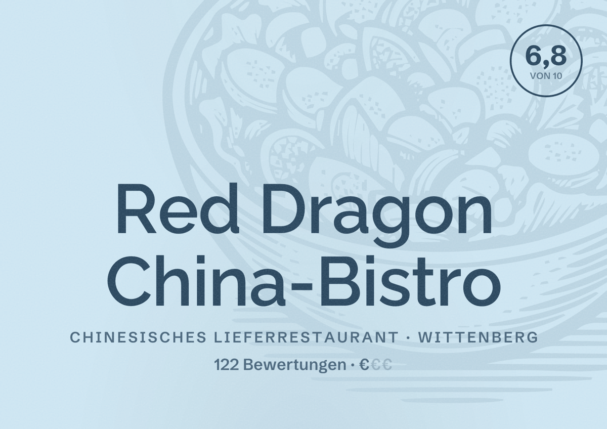 Illustriertes Poster von Red Dragon China-Bistro, Chinesisches Lieferrestaurant in Wittenberg: Bewertung 6,8 von 10 aus 122 Bewertungen, Preisniveau €