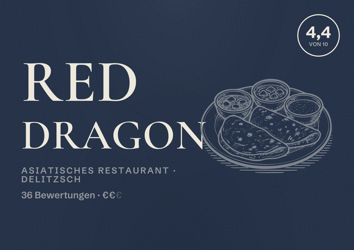 Illustriertes Poster von Red Dragon, Asiatisches Restaurant in Delitzsch: Bewertung 4,4 von 10 aus 36 Bewertungen, Preisniveau €€