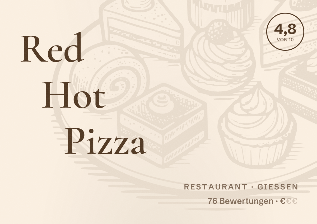 Illustriertes Poster von Red Hot Pizza, Restaurant in Gießen: Bewertung 4,8 von 10 aus 76 Bewertungen, Preisniveau €