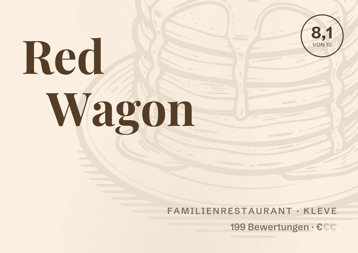 Illustriertes Poster von Red Wagon, Familienrestaurant in Kleve: Bewertung 8,1 von 10 aus 199 Bewertungen, Preisniveau €