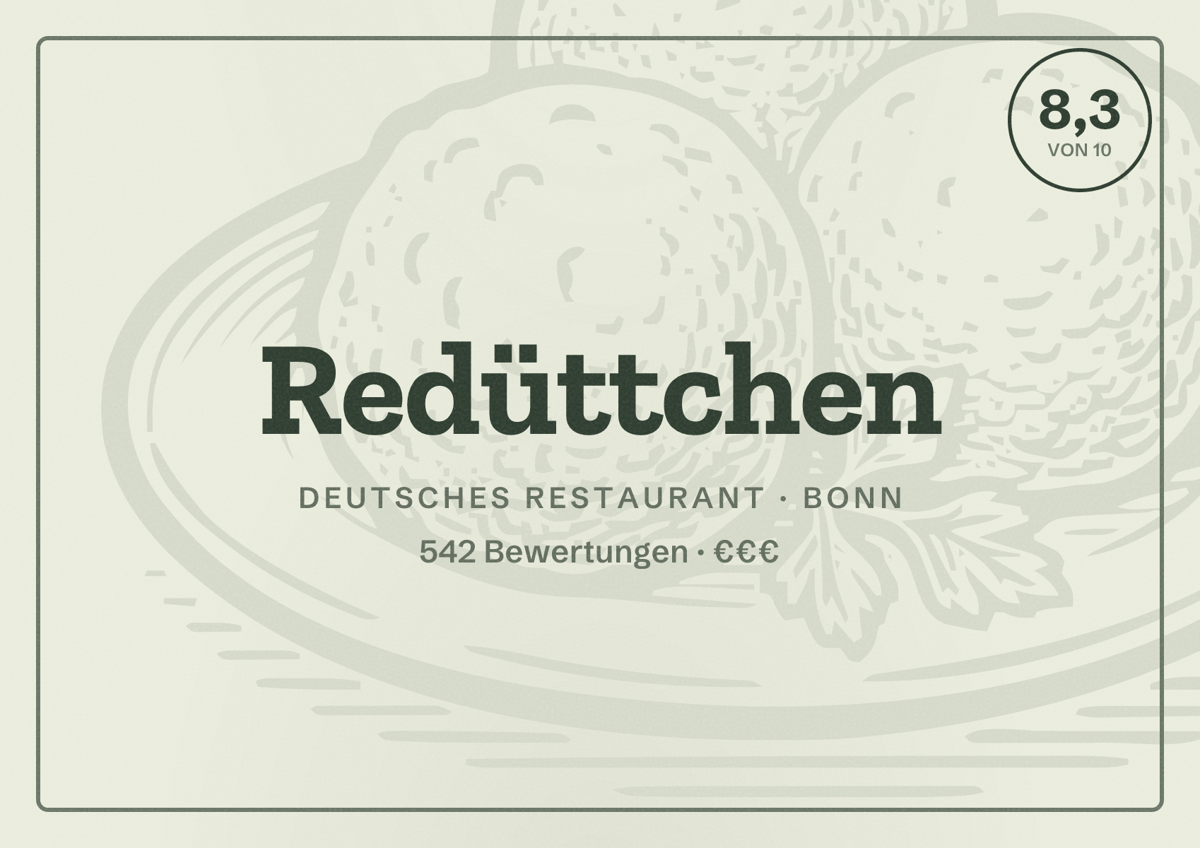 Illustriertes Poster von Redüttchen, Deutsches Restaurant in Bonn: Bewertung 8,3 von 10 aus 542 Bewertungen, Preisniveau €€€