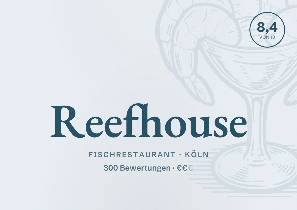 Illustriertes Poster von Reefhouse, Fischrestaurant in Köln: Bewertung 8,4 von 10 aus 300 Bewertungen, Preisniveau €€