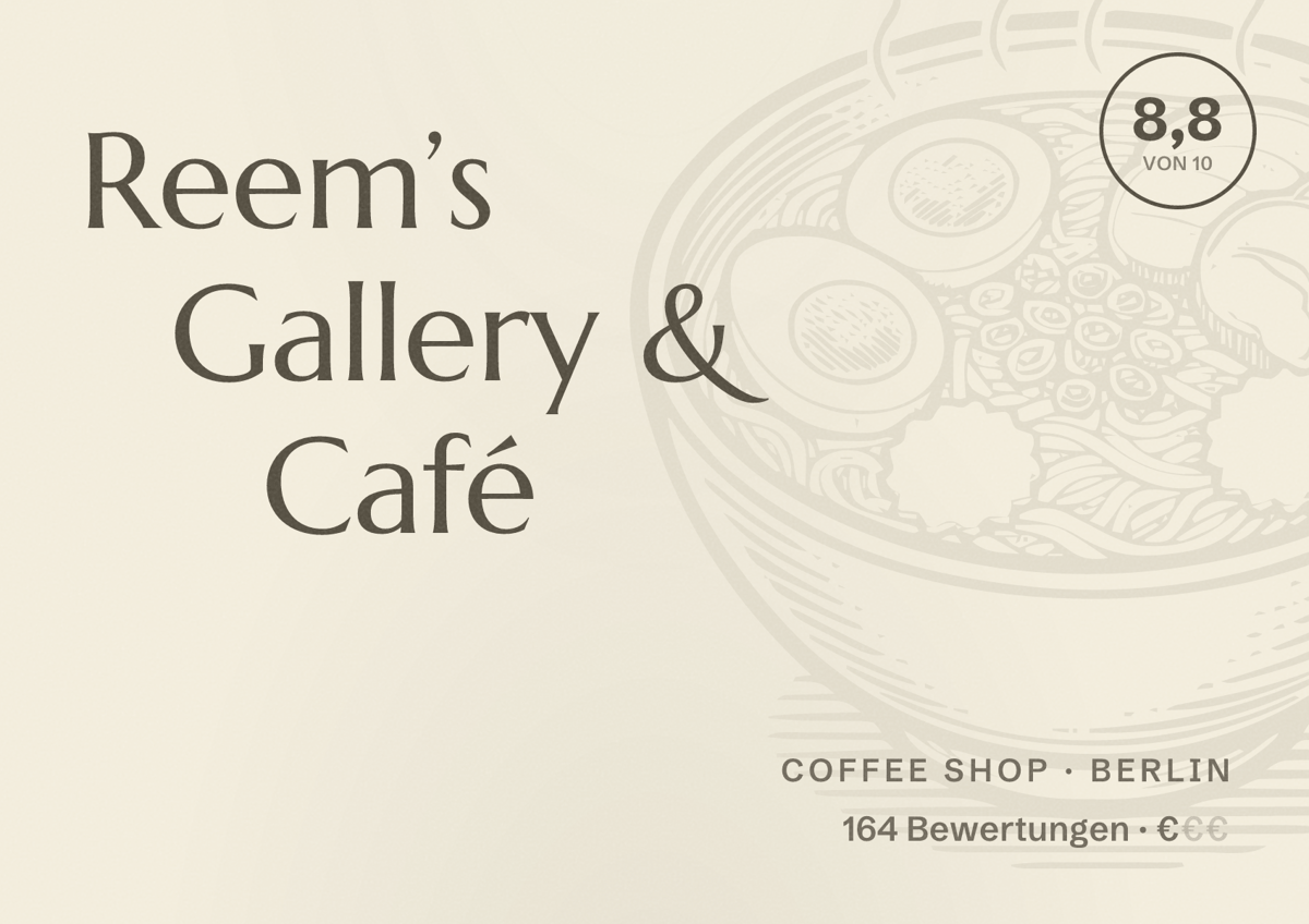 Illustriertes Poster von Reem’s Gallery & Café, Coffee Shop in Berlin: Bewertung 8,8 von 10 aus 164 Bewertungen, Preisniveau €