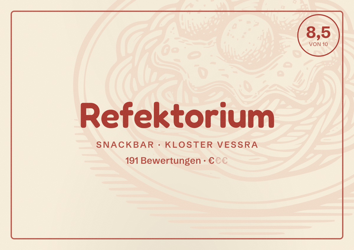 Illustriertes Poster von Refektorium, Snackbar in Kloster Veßra: Bewertung 8,5 von 10 aus 191 Bewertungen, Preisniveau €