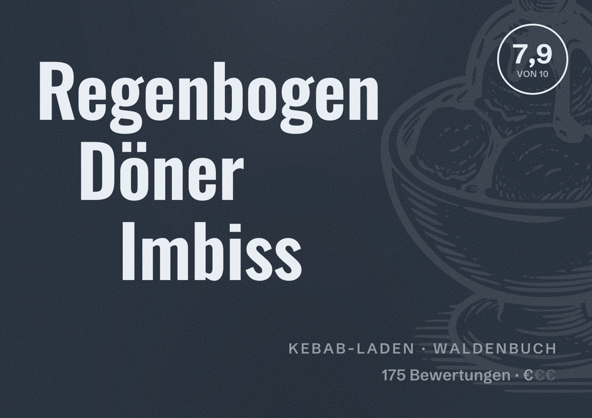 Illustriertes Poster von Regenbogen Döner Imbiss, Kebab-Laden in Waldenbuch: Bewertung 7,9 von 10 aus 175 Bewertungen, Preisniveau €