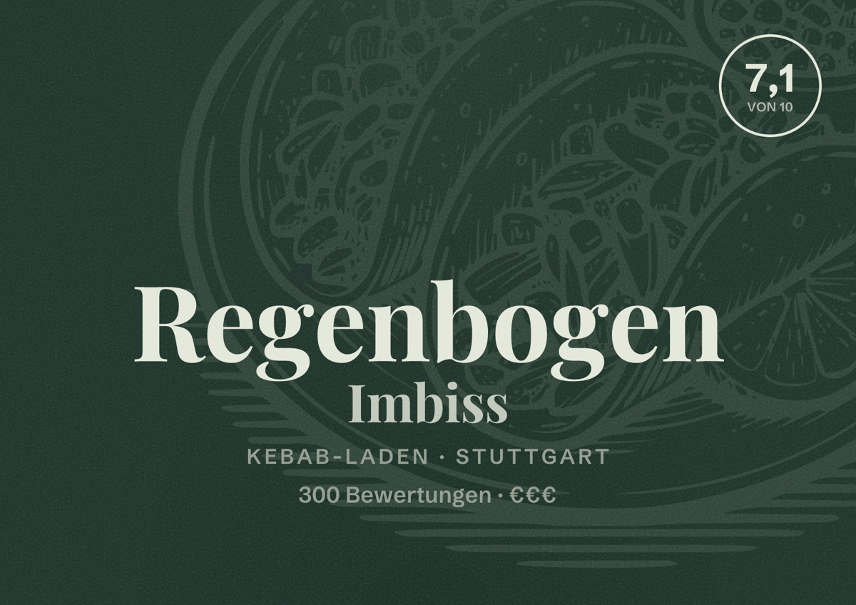 Illustriertes Poster von Regenbogen Imbiss, Kebab-Laden in Stuttgart: Bewertung 7,1 von 10 aus 300 Bewertungen, Preisniveau €€€