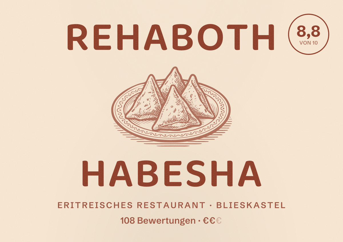 Illustriertes Poster von Rehaboth Habesha, Eritreisches Restaurant in Blieskastel: Bewertung 8,8 von 10 aus 108 Bewertungen, Preisniveau €€