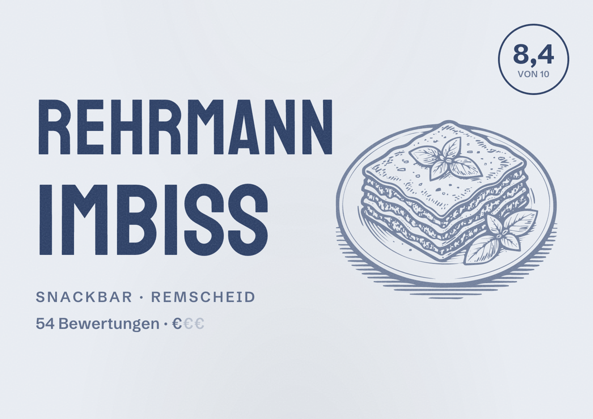 Illustriertes Poster von Rehrmann Imbiss, Snackbar in Remscheid: Bewertung 8,4 von 10 aus 54 Bewertungen, Preisniveau €
