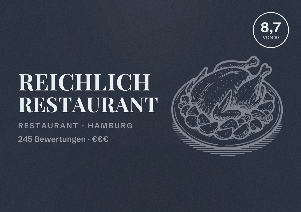Illustriertes Poster von Reichlich Restaurant, Restaurant in Hamburg: Bewertung 8,7 von 10 aus 245 Bewertungen, Preisniveau €€€