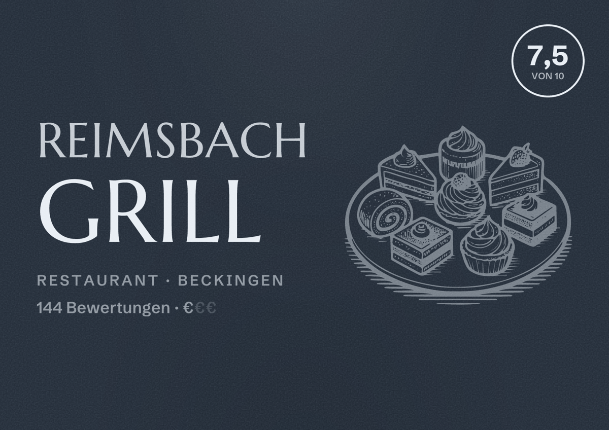 Illustriertes Poster von Reimsbach Grill, Restaurant in Beckingen: Bewertung 7,5 von 10 aus 144 Bewertungen, Preisniveau €