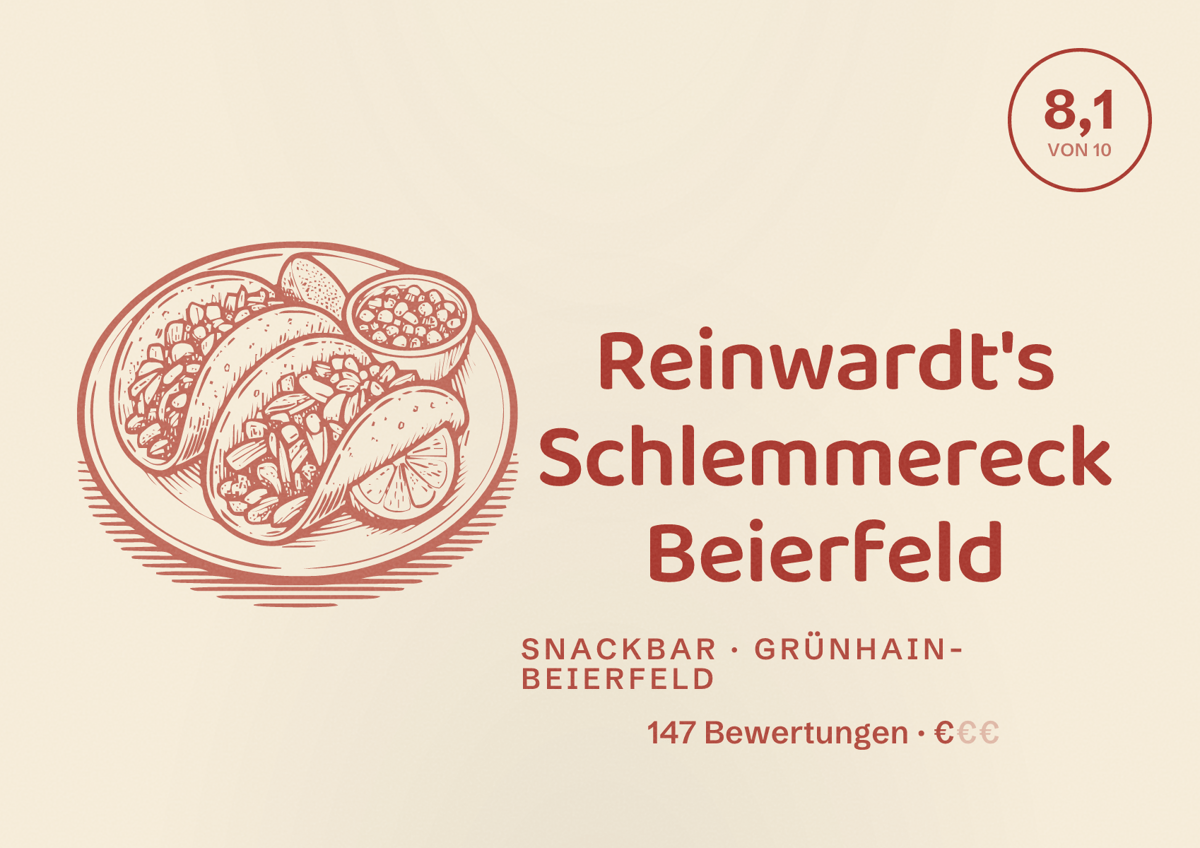 Illustriertes Poster von Reinwardt's Schlemmereck Beierfeld, Snackbar in Grünhain-Beierfeld: Bewertung 8,1 von 10 aus 147 Bewertungen, Preisniveau €