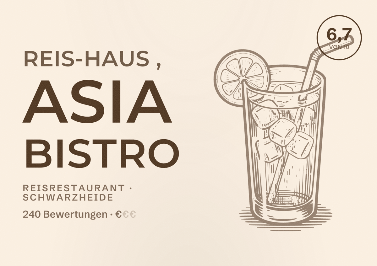 Illustriertes Poster von Reis-Haus , Asia Bistro, Reisrestaurant in Schwarzheide: Bewertung 6,7 von 10 aus 240 Bewertungen, Preisniveau €