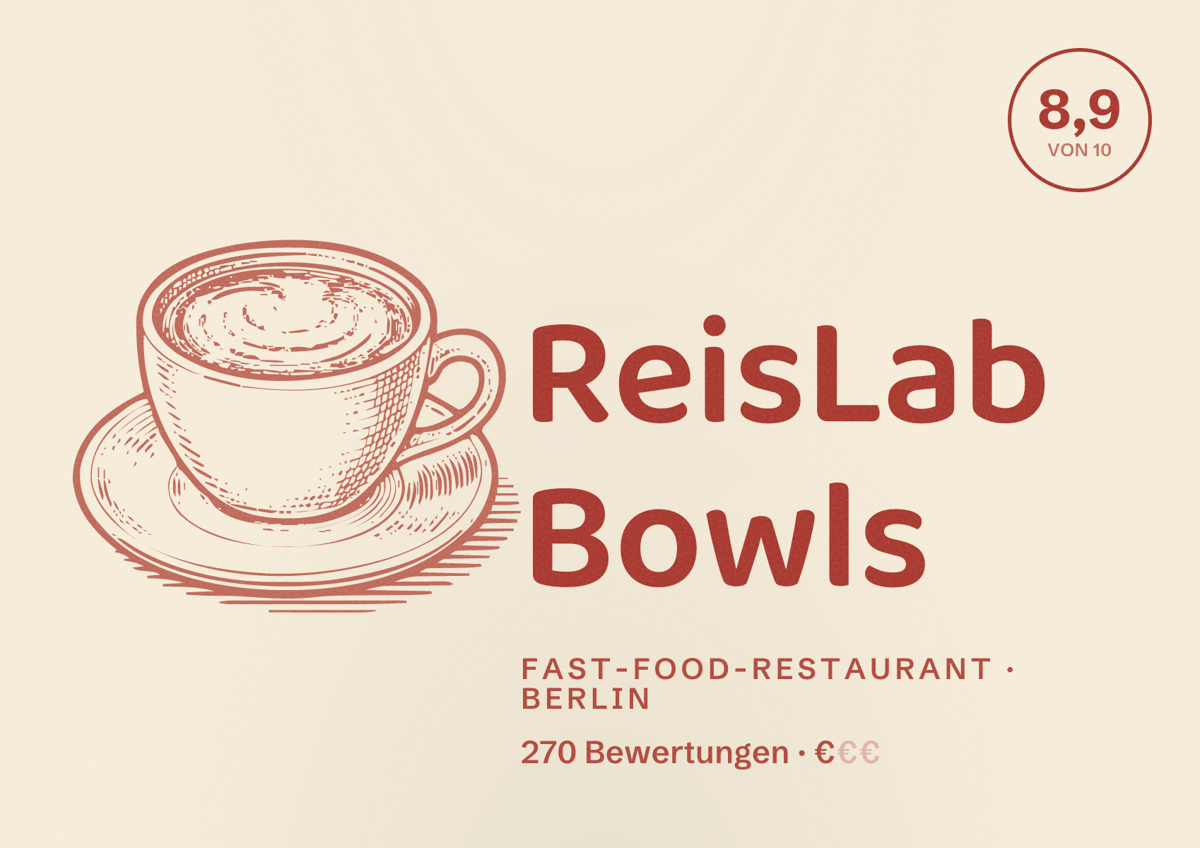 Illustriertes Poster von ReisLab Bowls, Fast-Food-Restaurant in Berlin: Bewertung 8,9 von 10 aus 270 Bewertungen, Preisniveau €