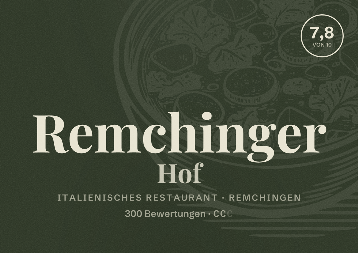 Illustriertes Poster von Remchinger Hof, Italienisches Restaurant in Remchingen: Bewertung 7,8 von 10 aus 300 Bewertungen, Preisniveau €€