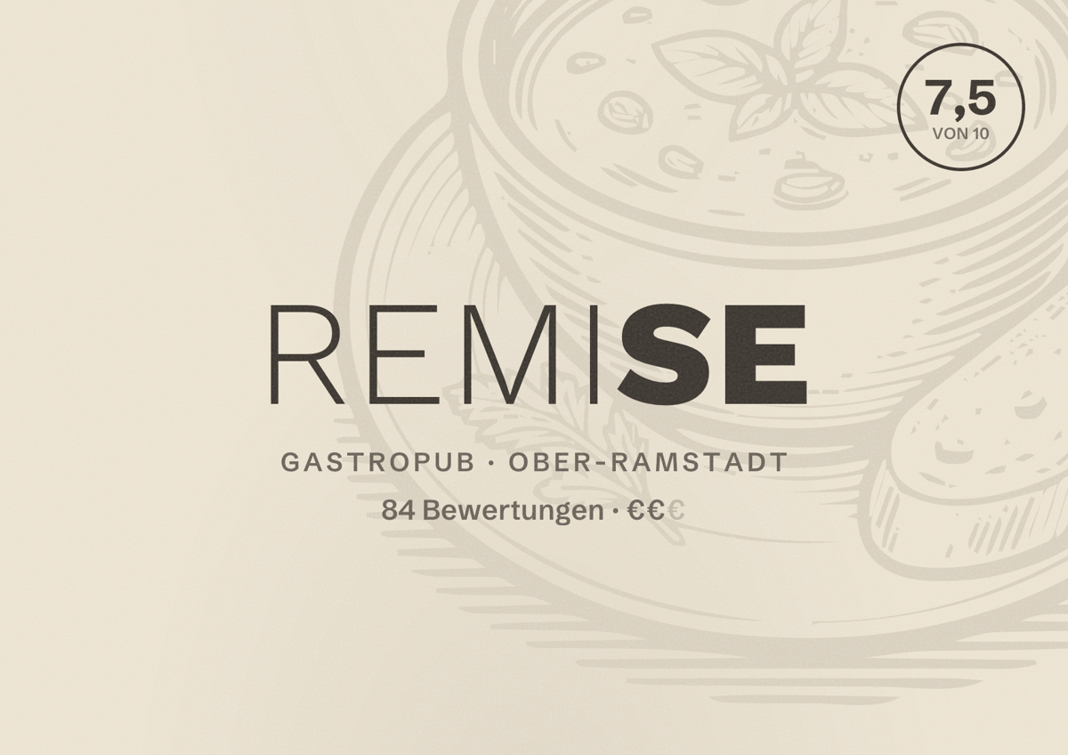 Illustriertes Poster von Remise, Gastropub in Ober-Ramstadt: Bewertung 7,5 von 10 aus 84 Bewertungen, Preisniveau €€