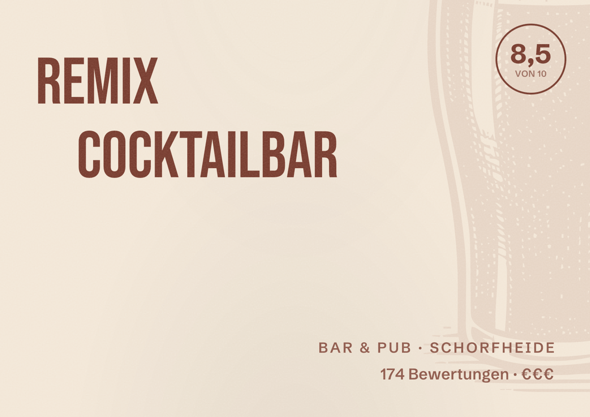 Illustriertes Poster von Remix Cocktailbar, Bar & Pub in Schorfheide: Bewertung 8,5 von 10 aus 174 Bewertungen, Preisniveau €€€