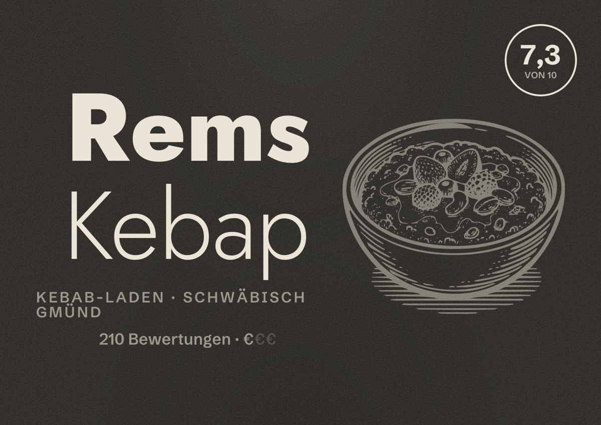 Illustriertes Poster von Rems Kebap, Kebab-Laden in Schwäbisch Gmünd: Bewertung 7,3 von 10 aus 210 Bewertungen, Preisniveau €