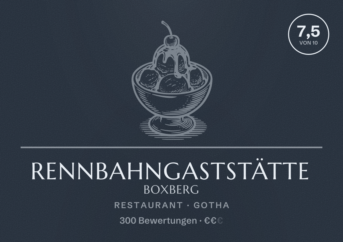 Illustriertes Poster von Rennbahngaststätte Boxberg, Restaurant in Gotha: Bewertung 7,5 von 10 aus 300 Bewertungen, Preisniveau €€