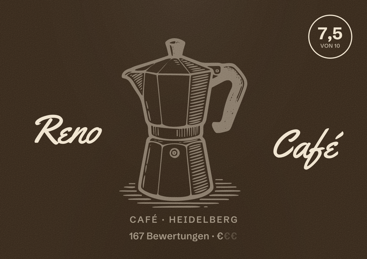 Illustriertes Poster von Reno Café, Café in Heidelberg: Bewertung 7,5 von 10 aus 167 Bewertungen, Preisniveau €
