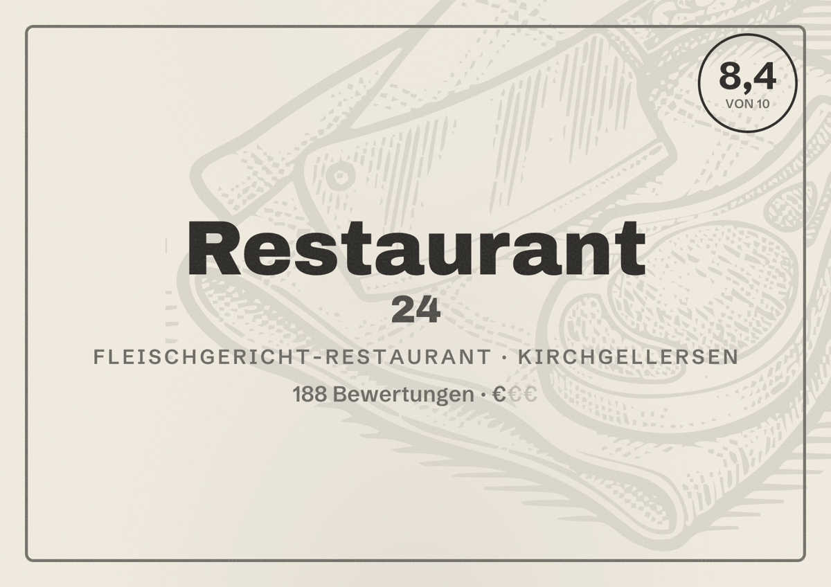 Illustriertes Poster von Restaurant 24, Fleischgericht-Restaurant in Kirchgellersen: Bewertung 8,4 von 10 aus 188 Bewertungen, Preisniveau €
