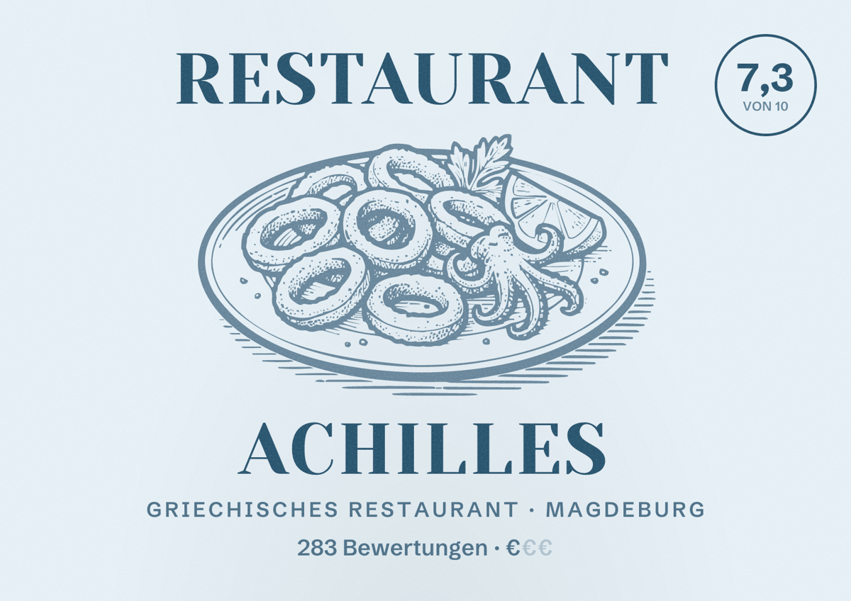 Illustriertes Poster von Restaurant Achilles, Griechisches Restaurant in Magdeburg: Bewertung 7,3 von 10 aus 283 Bewertungen, Preisniveau €