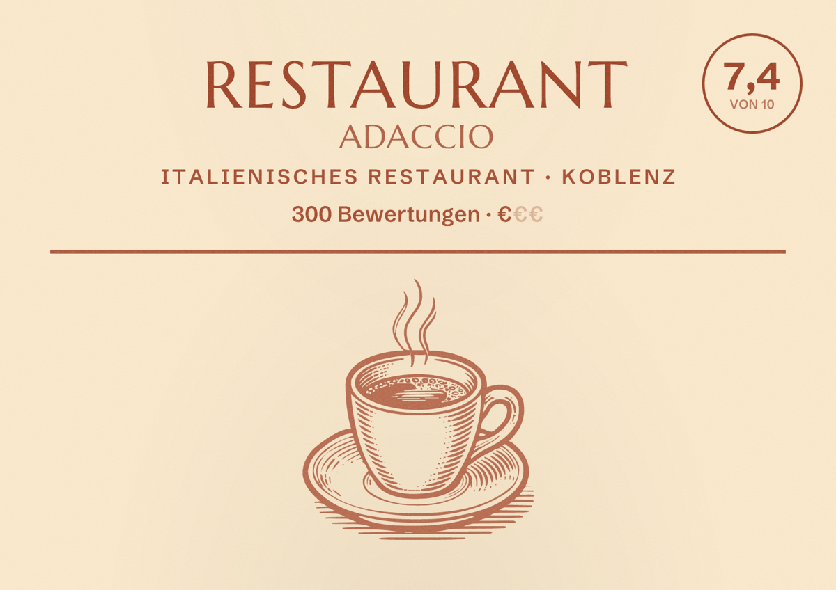 Illustriertes Poster von Restaurant Adaccio, Italienisches Restaurant in Koblenz: Bewertung 7,4 von 10 aus 300 Bewertungen, Preisniveau €