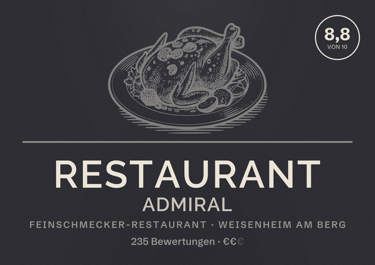 Illustriertes Poster von Restaurant Admiral, Feinschmecker-Restaurant in Weisenheim am Berg: Bewertung 8,8 von 10 aus 235 Bewertungen, Preisniveau €€