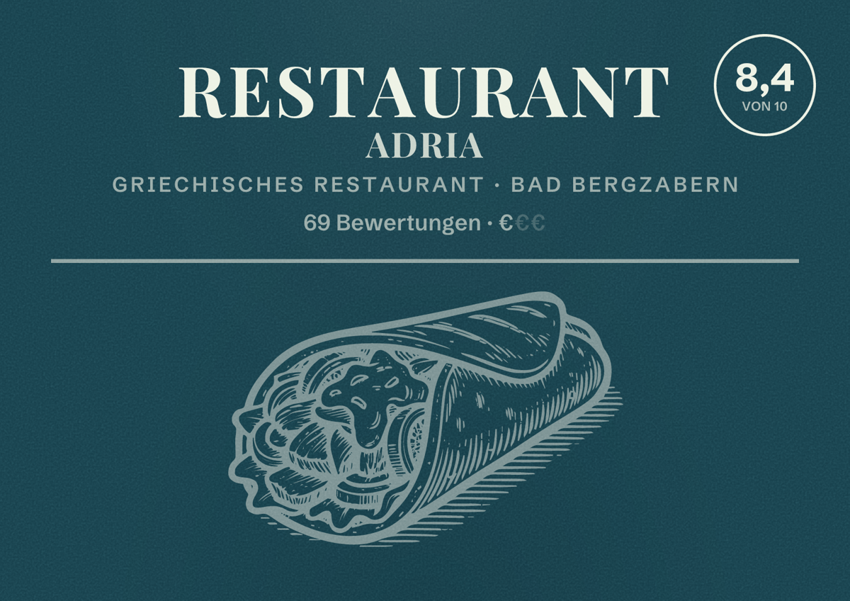 Illustriertes Poster von Restaurant Adria, Griechisches Restaurant in Bad Bergzabern: Bewertung 8,4 von 10 aus 69 Bewertungen, Preisniveau €