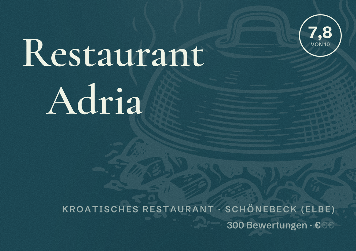 Illustriertes Poster von Restaurant Adria, Kroatisches Restaurant in Schönebeck (Elbe): Bewertung 7,8 von 10 aus 300 Bewertungen, Preisniveau €