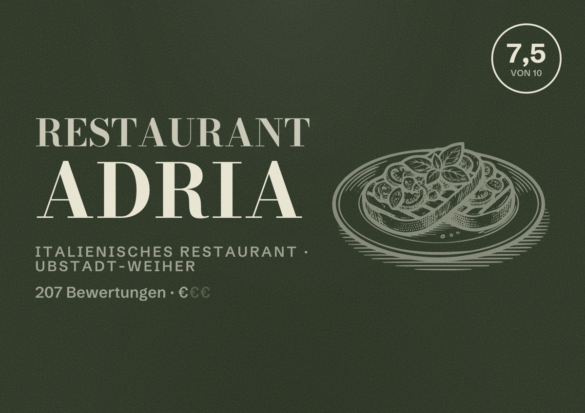 Illustriertes Poster von Restaurant Adria, Italienisches Restaurant in Ubstadt-Weiher: Bewertung 7,5 von 10 aus 207 Bewertungen, Preisniveau €
