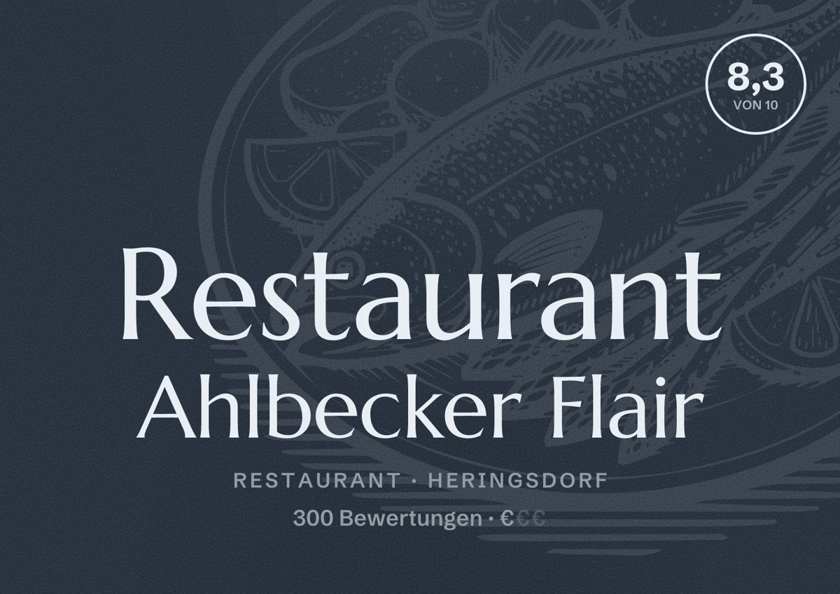 Illustriertes Poster von Restaurant Ahlbecker Flair, Restaurant in Heringsdorf: Bewertung 8,3 von 10 aus 300 Bewertungen, Preisniveau €