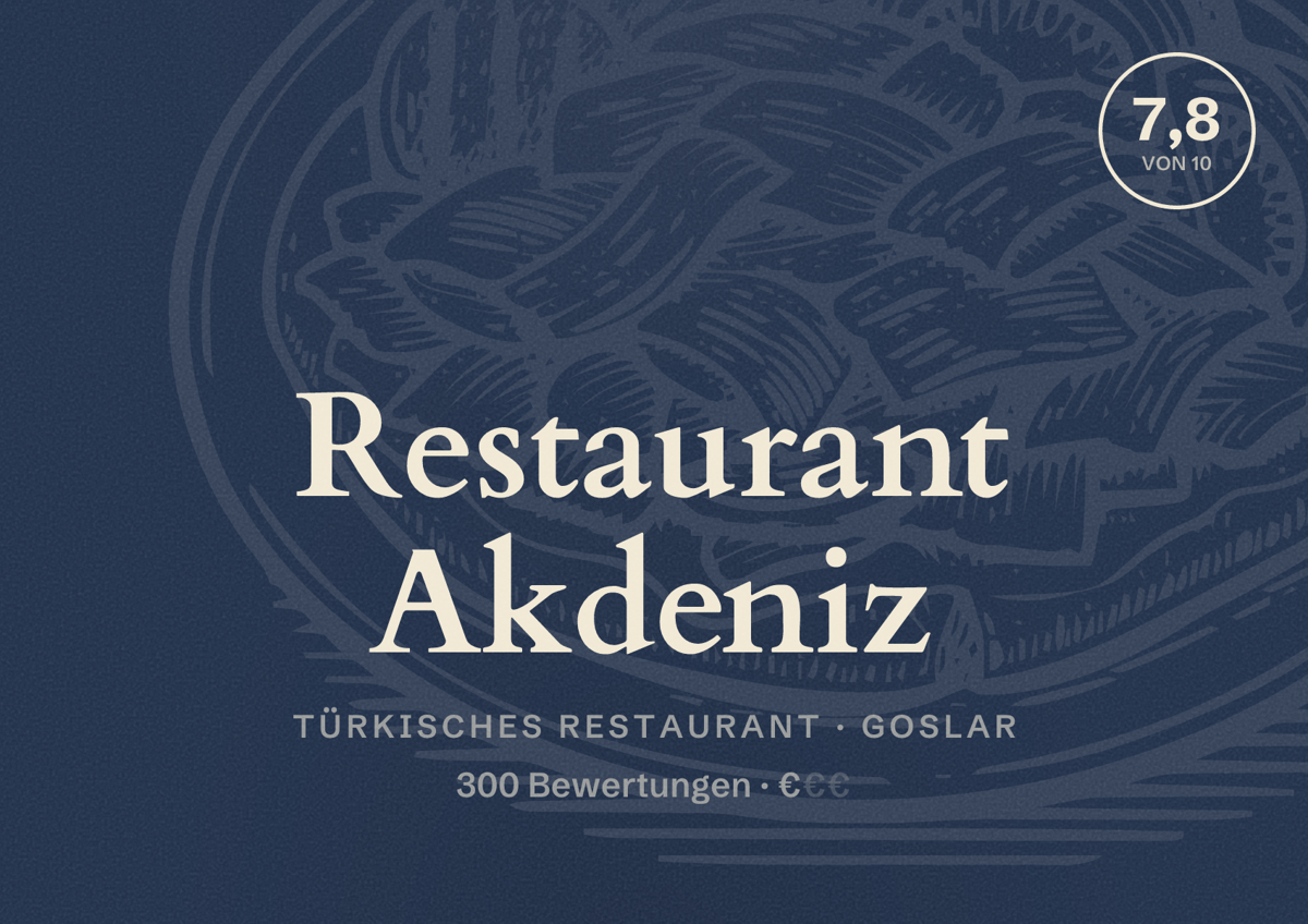 Illustriertes Poster von Restaurant Akdeniz, Türkisches Restaurant in Goslar: Bewertung 7,8 von 10 aus 300 Bewertungen, Preisniveau €