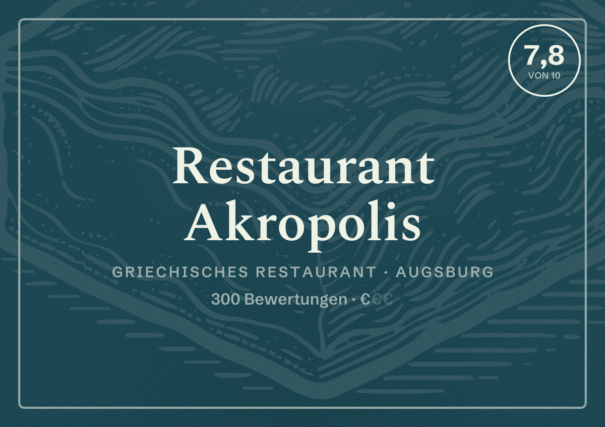 Illustriertes Poster von Restaurant Akropolis, Griechisches Restaurant in Augsburg: Bewertung 7,8 von 10 aus 300 Bewertungen, Preisniveau €