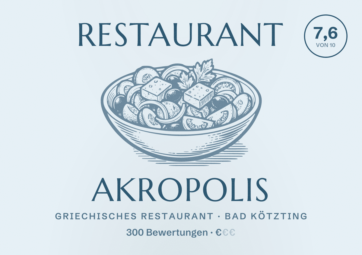 Illustriertes Poster von Restaurant Akropolis, Griechisches Restaurant in Bad Kötzting: Bewertung 7,6 von 10 aus 300 Bewertungen, Preisniveau €