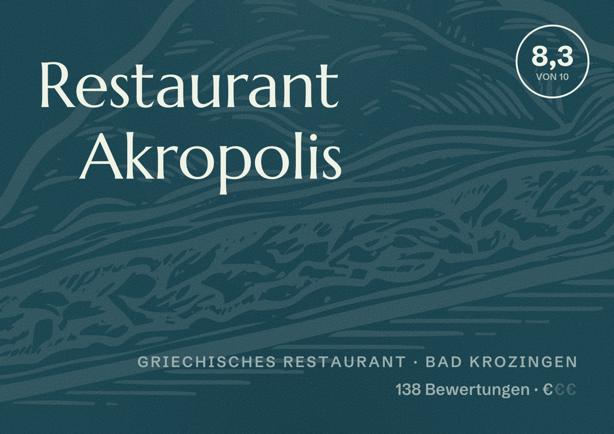 Illustriertes Poster von Restaurant Akropolis, Griechisches Restaurant in Bad Krozingen: Bewertung 8,3 von 10 aus 138 Bewertungen, Preisniveau €