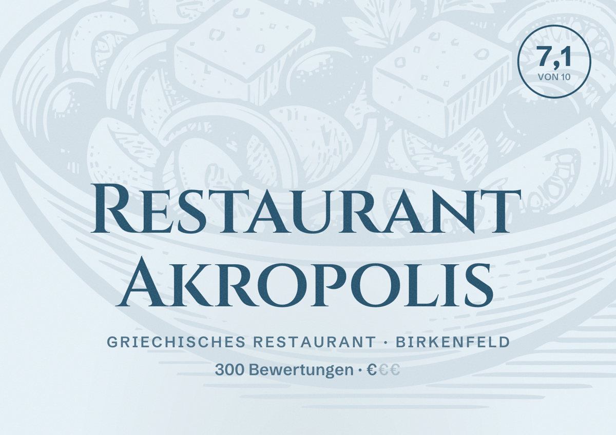 Illustriertes Poster von Restaurant Akropolis, Griechisches Restaurant in Birkenfeld: Bewertung 7,1 von 10 aus 300 Bewertungen, Preisniveau €
