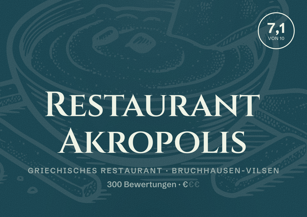 Illustriertes Poster von Restaurant Akropolis, Griechisches Restaurant in Bruchhausen-Vilsen: Bewertung 7,1 von 10 aus 300 Bewertungen, Preisniveau €