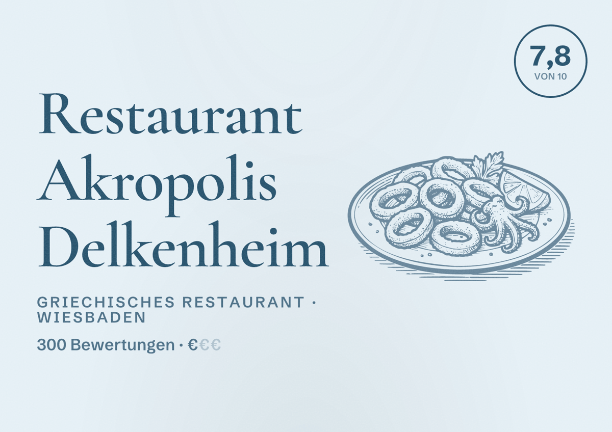 Illustriertes Poster von Restaurant Akropolis Delkenheim, Griechisches Restaurant in Wiesbaden: Bewertung 7,8 von 10 aus 300 Bewertungen, Preisniveau €
