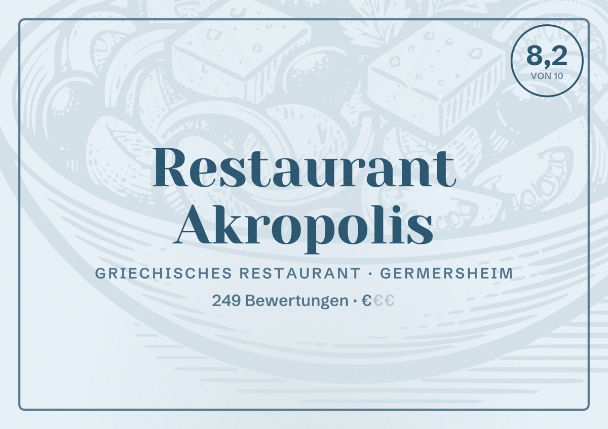 Illustriertes Poster von Restaurant Akropolis, Griechisches Restaurant in Germersheim: Bewertung 8,2 von 10 aus 249 Bewertungen, Preisniveau €