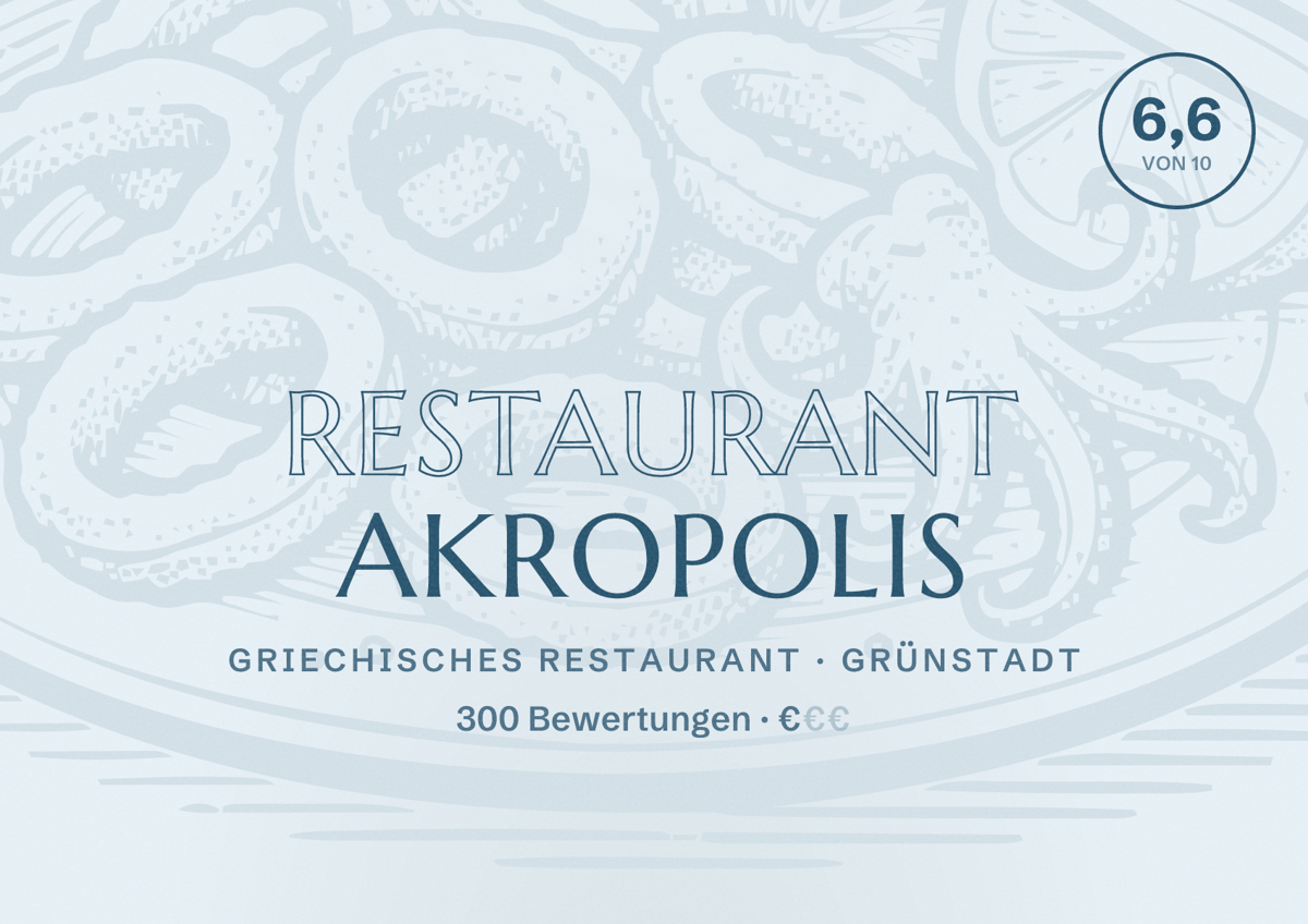 Illustriertes Poster von Restaurant Akropolis, Griechisches Restaurant in Grünstadt: Bewertung 6,6 von 10 aus 300 Bewertungen, Preisniveau €